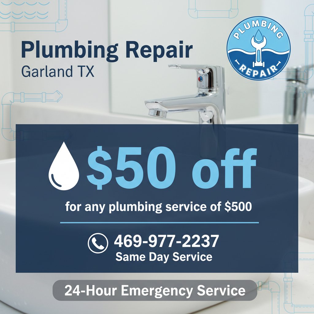 Exclusive Plumbing Repair Coupons Garland TX - Save on Service